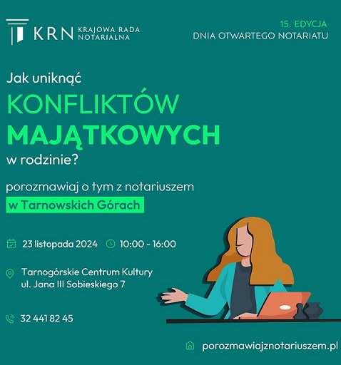 Plakat - Dzień Otwarty Notariatu - Tarnowskie G&oacute;ry