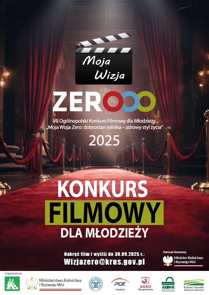 Plakat - KONKURS FILMOWY DLA MŁODZIEZY Nakręć film i&nbsp;w yślij do 30.09 .2025 r.: Wizjazero@krus.gov.pl