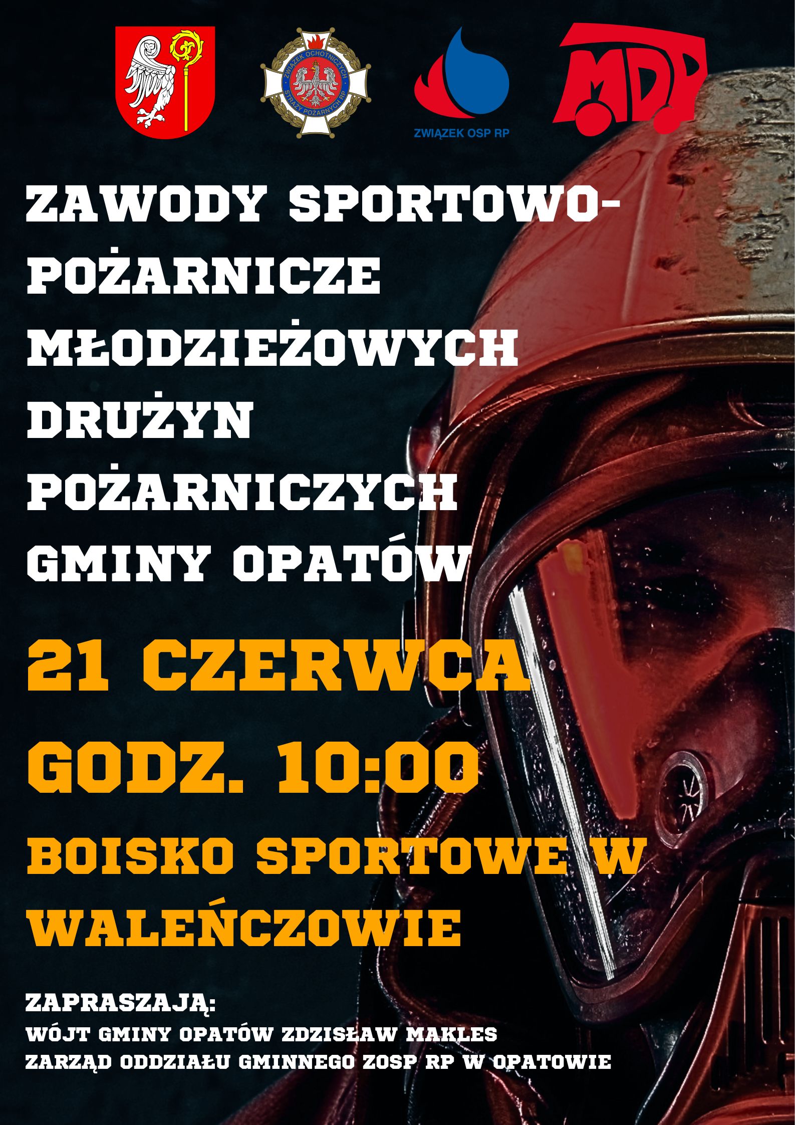 Plakat - Zawody Sportowo-Pożarnicze Młodzieżowych Drużyn Pożarniczych Gminy Opat&oacute;w
